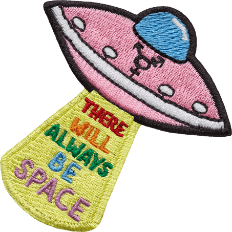 Stick-on Patch by Ashton Attzs Stick to Pride, There Will Always Be Space, Space - Front view